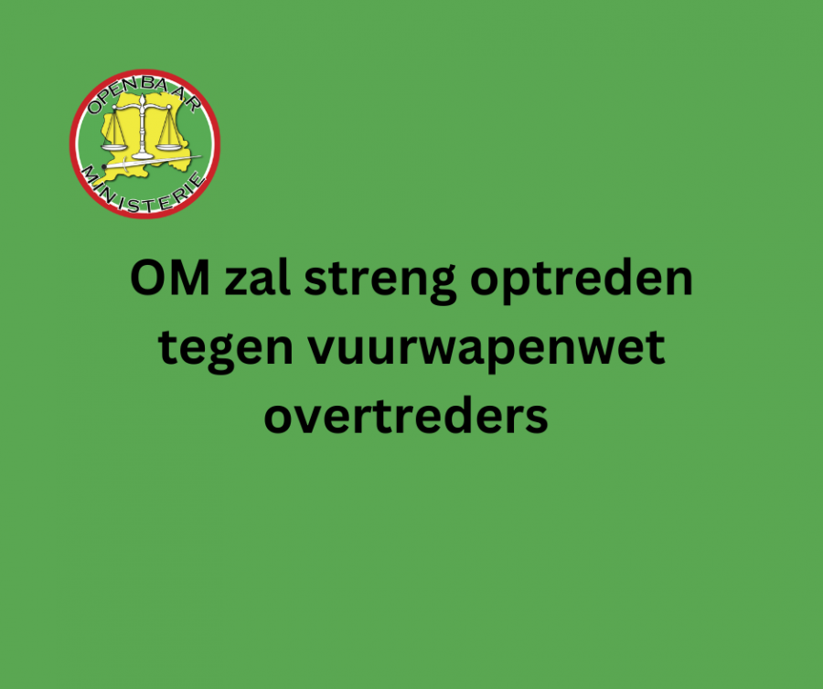 OM zal streng optreden tegen overtreders vuurwapenwet